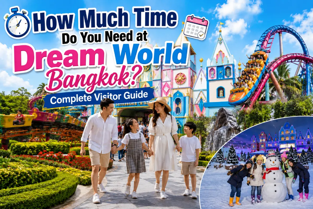 Leia mais sobre o artigo How Much Time Do You Need at Dream World Bangkok? Complete Visitor Guide